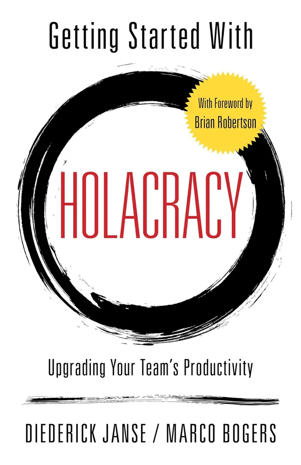 Cover of Getting Started With Holacracy